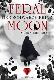 Feral Moon 2: Der schwarze Prinz - Cover