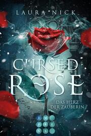 Cursed Rose - Das Herz der Zauberin