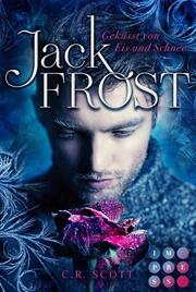 Jack Frost. Geküsst von Eis und Schnee - Cover
