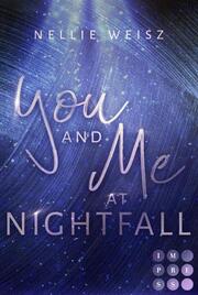 You and me at Nightfall