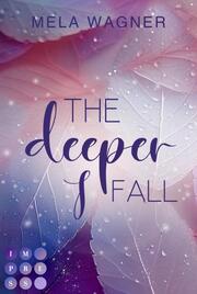 The Deeper I Fall