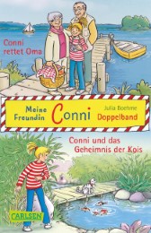 Conni rettet Oma/Conni und das Geheimnis der Kois