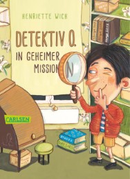 Detektiv O.in geheimer Mission