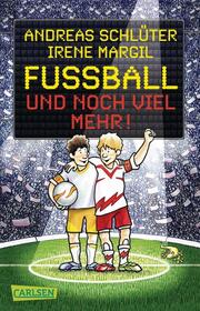 Fußball und noch viel mehr! - Cover