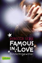 Famous in Love - Blitzlichtgewitter - Cover