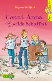 Conni, Anna und das wilde Schulfest - Cover