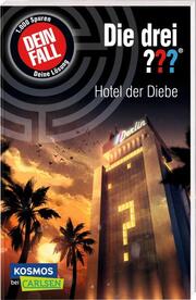 Dein Fall: Hotel der Diebe - Cover