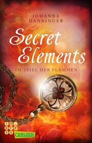 Secret Elements: Im Spiel der Flammen