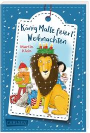 König Malte feiert Weihnachten - Cover