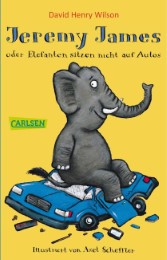 Jeremy James oder Elefanten sitzen nicht auf Autos - Cover