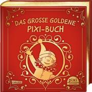 Das große goldene Pixi-Buch - Cover