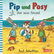 Pip und Posy - Der neue Freund - Cover