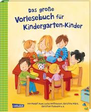 Das große Vorlesebuch für Kindergarten-Kinder
