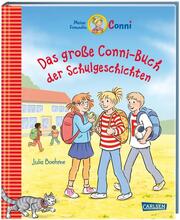 Das große Conni-Buch der Schulgeschichten