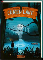 Crater Lake: Schlaf NIEMALS ein von Jennifer Killick (gebundenes Buch)