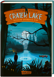 Crater Lake: Schlaf NIEMALS ein von Jennifer Killick (gebundenes Buch)