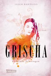 Grischa - Lodernde Schwingen - Cover