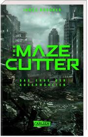 The Maze Cutter - Das Erbe der Auserwählten