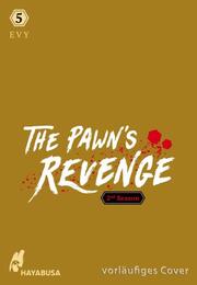 The Pawn's Revenge - 2nd Season 1: Dramatischer Boys Love Thriller
