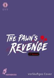 The Pawn's Revenge - 3rd Season 1