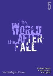 The World After the Fall 5