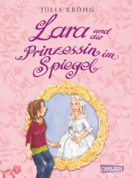 Lara und die Prinzessin im Spiegel