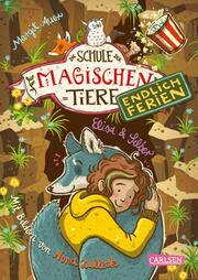 Die Schule der magischen Tiere. Endlich Ferien 9: Elisa und Silber - Cover