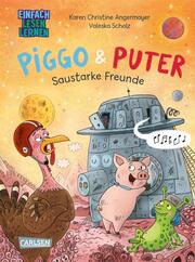 Piggo und Puter: Saustarke Freunde - Cover