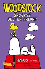 Woodstock - Snoopys bester Freund