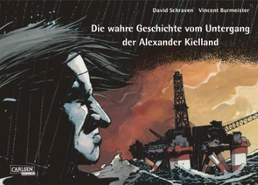Die wahre Geschichte vom Untergang der Alexander Kielland