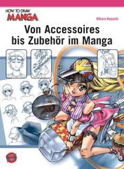 Von Accessoires bis Zubehör im Manga - Cover
