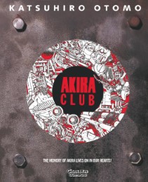 Akira Original Edition / Akira: Akira Club