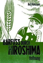 Barfuß durch Hiroshima 4 - Cover