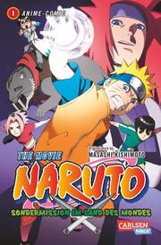 Naruto the Movie: Sondermission im Land des Mondes 1