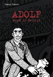 Adolf - Mord in Berlin