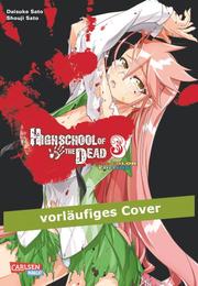 Highschool of the Dead Full Color Edition 3