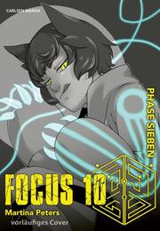 Focus 10 - Phase Sieben