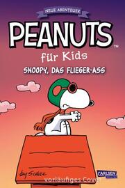 Snoopy, das Flieger-Ass - Cover