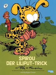 Spirou Deluxe Der Liliput-Trick - Cover