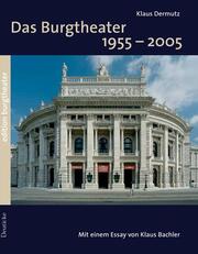 Das Burgtheater 1955-2005