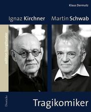 Ignaz Kirchner/Martin Schwab