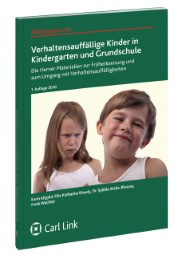 Verhaltensauffällige Kinder in Kindergarten und Grundschule - Cover