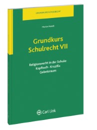 Grundkurs Schulrecht VII - Cover