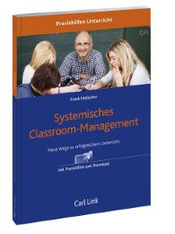Classroom Management - Ein Baustein für die Schulentwicklung