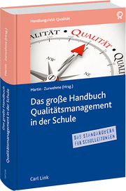 Das grosse Handbuch Qualitätsmanagement in der Schule