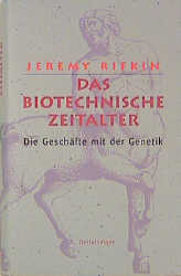 Das biotechnische Zeitalter - Cover