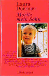 Moritz, mein Sohn