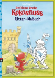 Der kleine Drache Kokosnuss - Ritter-Malbuch
