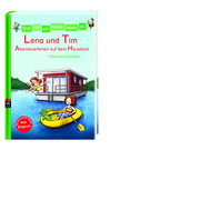 Erst ich ein Stück, dann du - Lena und Tim - Abenteuerferien auf dem Hausboot - Abbildung 1