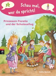 Prinzessin Fiorella und der Schulausflug - Cover